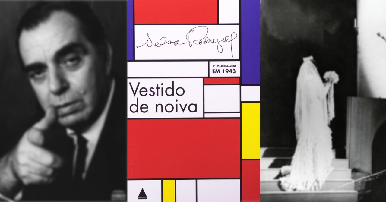 Vestido de Noiva de Nelson Rodrigues é um dos principais livros da literatura brasileira