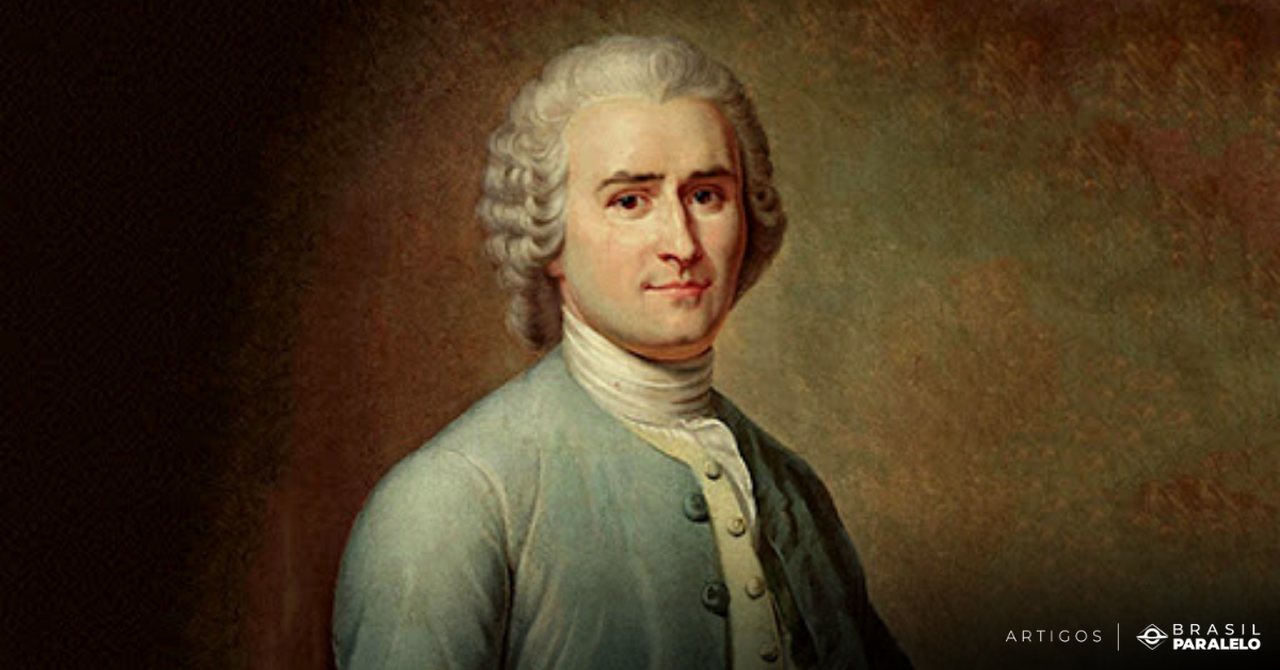 Teorias de Rousseau sobre o homem e a sociedade