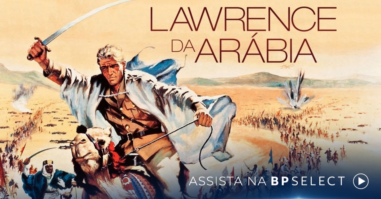 lawrence da arábia - melhores filmes dos anos 60