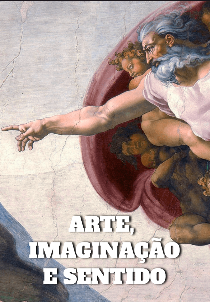 Arte, Imaginação e Sentido