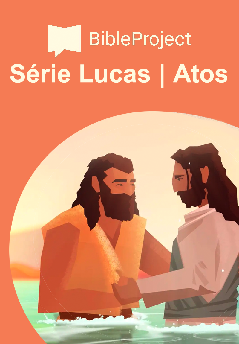 Bible Project - Série Lucas | Atos