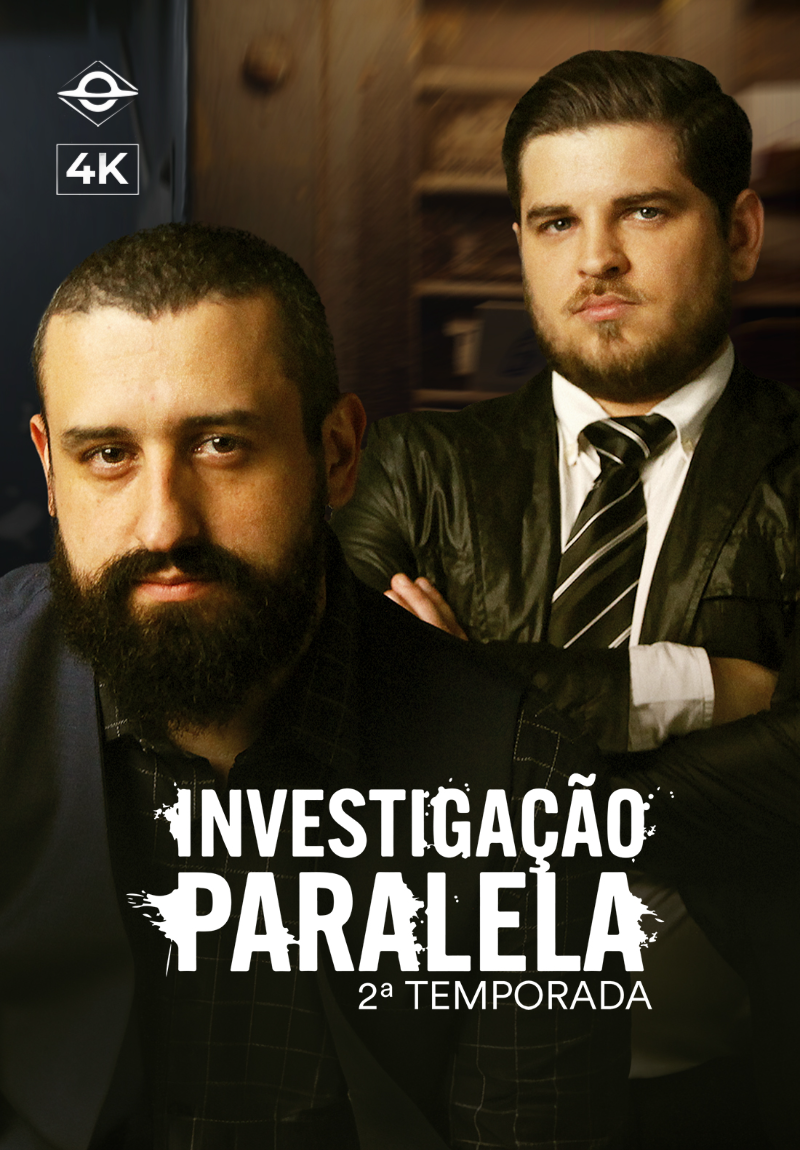 Investigação Paralela | 2ª Temporada